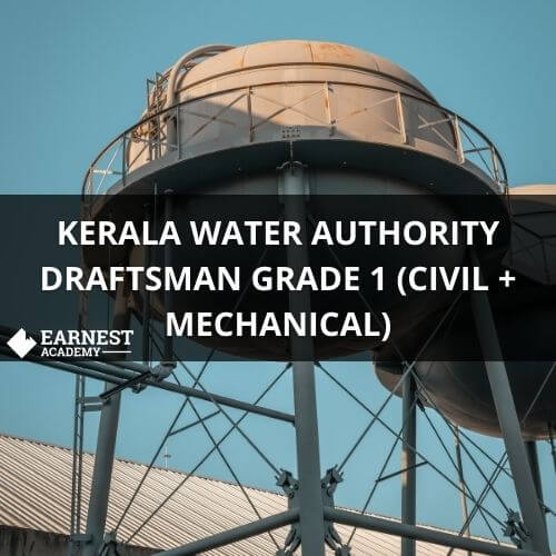KERALA WATER AUTHORITY DRAFTSMAN GRADE 1 (CIVIL + MECHANICAL)