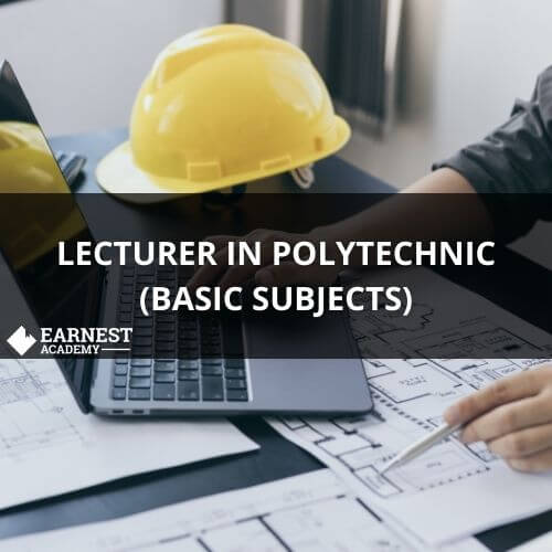 LECTURER IN POLYTECHNIC (BASIC SUBJECTS)